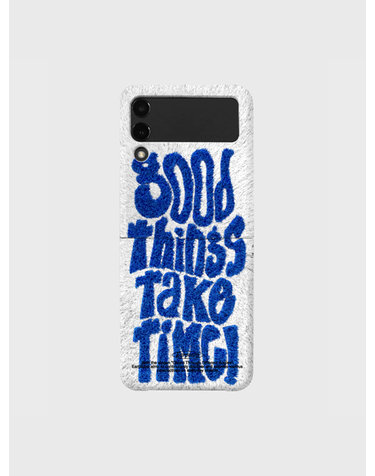 FUR GRAPHIC GOOD THINGS TAKE TIME(Z플립-하드)