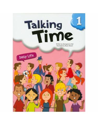 Talking Time. 1 Daily Life