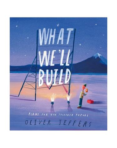 What Well Build - Plans for Our Together Future (Hardcover)
