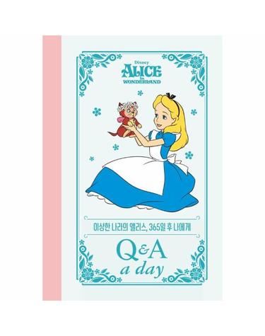 디즈니 이상한 나라의 앨리스 365일 후 나에게 - Q&A a day (양장)