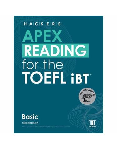 HACKERS APEX READING for the TOEFL iBT Basic