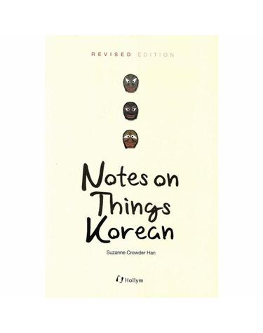 Notes on Things Korean