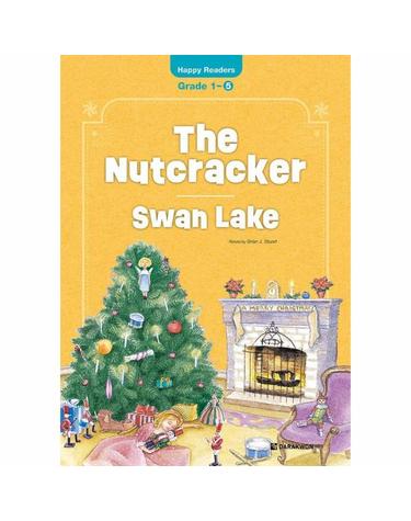 The Nutcracker / Swan Lake (호두까기 인형 / 백조의 호수) - Happy Readers Grade 1-5