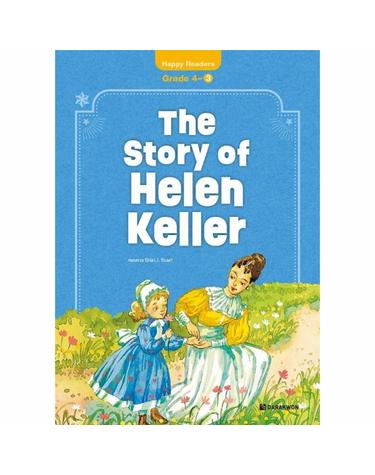 The Story of Helen Keller - Happy Readers- Grade 4-3 (New Edition)