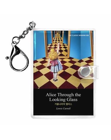 거울 나라의 앨리스 미니미니 키링북 (영문판) - Alice’s Through the Looking Glass