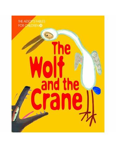 THE WOLF AND THE CRANE