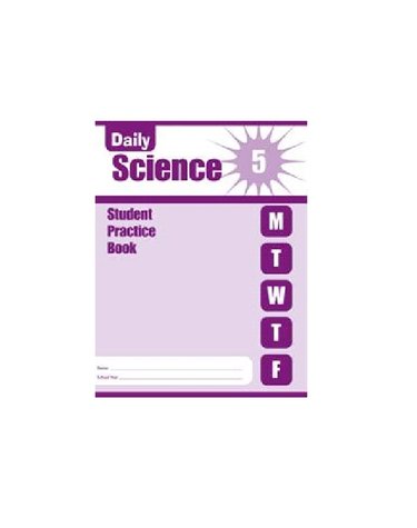 Daily Science Grade 5 - Student Practice Book