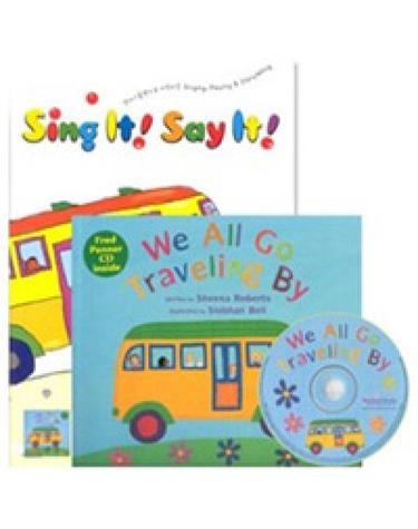 Sing It Say It! 2-3 Set - We All Go Traveling By