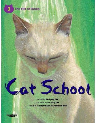 Cat School 3 (The Hill of Souls)