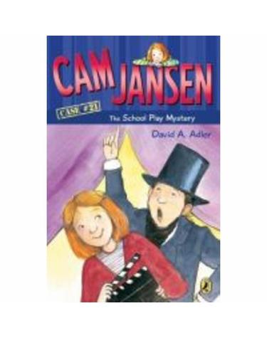 CAM JANSEN 21 SCHOOL PLAYMYSTERY (The School Play Mystery)