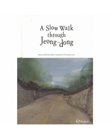 Slow Walk Through Jeong Dong (양장)