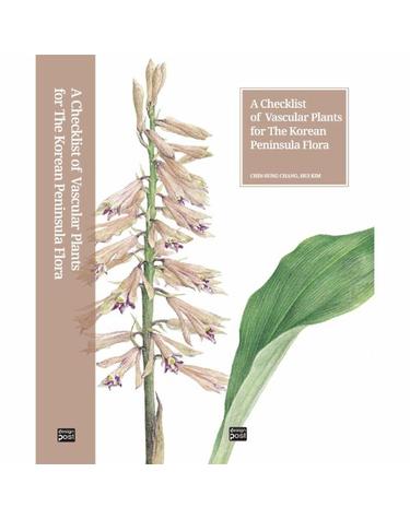 A Checklist of Vascular Plants for The Korean Peninsula Flora - 한반도 관속식물 체크리스트