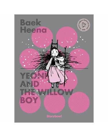 YEONI AND THE WILLOW BOY (연이와 버들 도령 영문판) - 백희나 그림책 잉글리시 에디션 10 (양장)